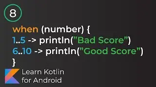 Learn Kotlin for Android: When (Lesson 8)