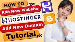 How to Add New Website Hostinger  | How to Add Another Domain Hostinger