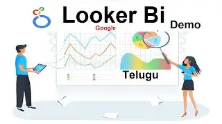 Google Looker BI online demo 01  video by RajiPrabha Sir in telugu | VLR Training 9492228043