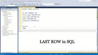 How to get LAST ROW in SQL