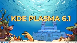 KDE PLASMA 6.1 QUICK REVIEW.