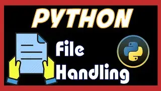 Python File Handling How to Create, Open, Append, Read, Write | Python File Handling for Beginners