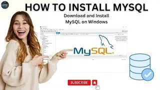 How to download and install MySQL server and workbench on Windows 11