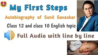 My First Steps || English || Nios || Autobiography of Sunil Gavaskar || Sunny Days An Autobiography