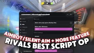 *OP* Rivals Best Script Op🔥| Aimbot/Silent Aim Op, ESP, Auto Kill Teleport And More! | Mobile/PC