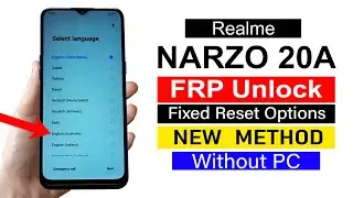 Realme NARZO 20A : Google Account Bypass (without pc)