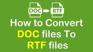 How to convert multiple Doc files to RTF files?