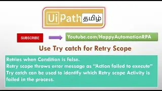 UiPath Tamil - Try Catch for RetryScope Activity