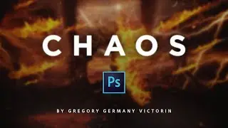 CHAOS  - Photoshop Photomanipulation