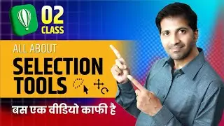 Selection Tool in Corel | Class 2 | Pick Tool, Free Transform, Freehand pick | CorelDRAW tutorial