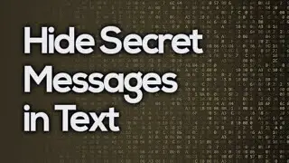 How to H!de Secret Messages in Text