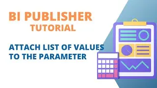 Oracle BI Publisher : Add a List of Values to the Parameter