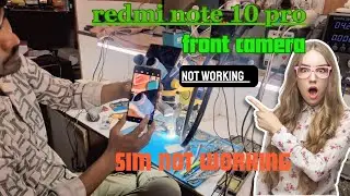 redmi note 10 pro max front camera not working