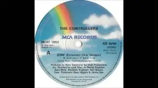 THE CONTROLLERS - Stay (Extended Club Version) [HQ]