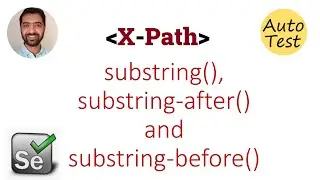 Substring, Substring-after and Substring-before in X-path