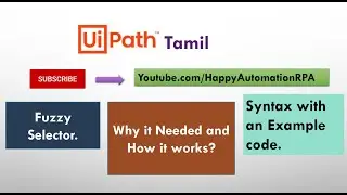 FuzzySelector - UiPath Tamil