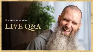 LIVE #3 | Live Q&A with Fr Columba Jordan CFR