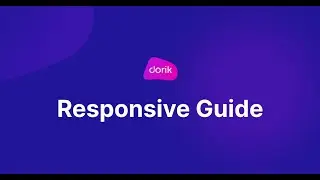 How to Make a Website Responsive on Dorik?