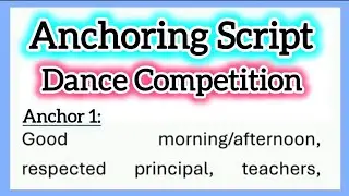 Anchoring Script for Dance Competition in English in School College or Organisation 430 Words