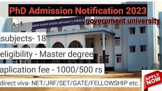 PhD admission Notification 2023/government university/ SKBU 