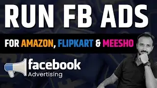 Facebook ads for Amazon, Flipkart & Meesho | Facebook ads | Amazon Ads | Flipkart Ads | Meesho Ads