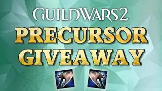 Guild Wars 2 PRECURSOR GIVEAWAY + Winners of my last Giveaway  | JessTheStardustCharr