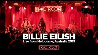 Billie Eilish - Live Set | Nova's Red Room (Australia 2019)