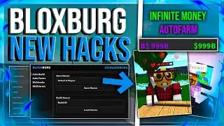 [AFK FARM] Roblox Bloxburg Money Hack Script GUI: Auto Farm, Auto Build | $1m+/day