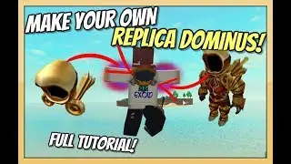 HOW TO MAKE YOUR OWN DOMINUS REPLICA IN ROBLOX [Tutorial]