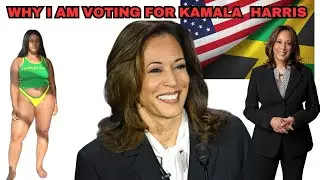 Why I  am Voting For Kamala Harris