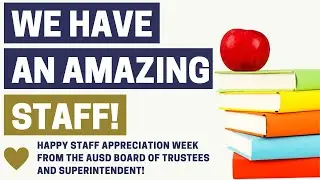 Auburn Union School District: Staff Appreciation 2021