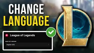 How To Change Language In League Of Legends (2024) | *NEW EASY WAY*