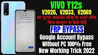 VIVO Y12S FRP BYPASS | VIVO Y12S ANDROID 11 FRP | VIVO Y12S NEW TRICK FRP BYPASS 2022