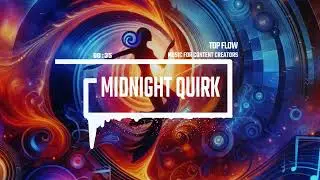 (free copyright music) - Midnight Quirk, Vlog, Background Music by Top Flow