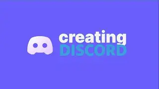 Creating Discord #37 - 18/11/21