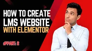 How to Create an Online Course Website with Elementor & WordPress | Tutor LMS Tutorial