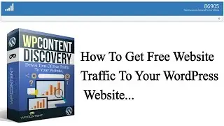 How To Get Free Website Traffic To Your WordPress Website