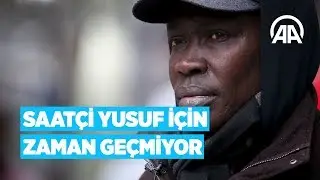 Saatçi Yusuf için zaman geçmiyor