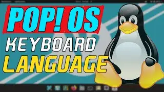 How to Add ANOTHER Keyboard Layout Linux Pop! OS | Keyboard Language Switch