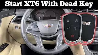 2020 - 2022 Cadillac XT6 NO REMOTE KEY DETECTED - How To Start With Dead XT6 Key Fob Not Working