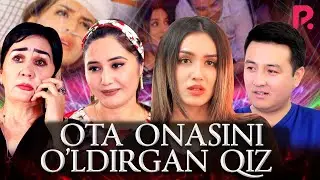 Otalar sozi - Ota-onasini oldirgan qiz | Оталар сузи - Ота-онасини улдирган киз