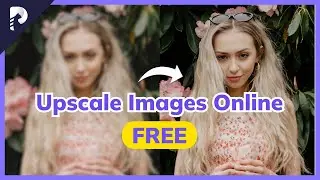 How to Upscale Images Online for FREE with HitPaw Online AI Photo Enhancer [2023 New Guide]