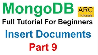 MongoDB Tutorial For Beginners #9: Insert Documents in Collections