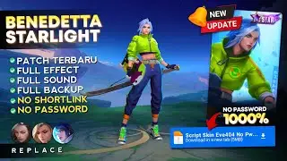 New Update! Script Skin Benedetta Starlight No Password | Full Effect Voice - Latest Patch