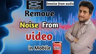 Remove Noise From Video /Awaz Ko Kasy Khatam Kare / ShahbazRasheed SR Remove Noise 2023 / Urdu/Hindi