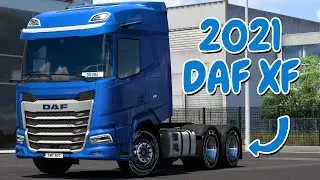 NEW DAF XF 2021 | Euro Truck Simulator 2