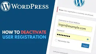 WordPress: How to Deactivate User Registration // Disable Account Registration Form