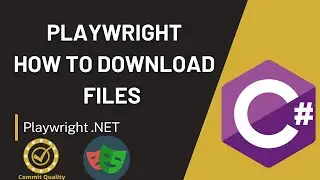 FILE DOWNLOAD USING PLAYWRIGHT C#