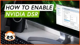 How To Enable NVIDIA DSR (Dynamic Super Resolution) for GeForce