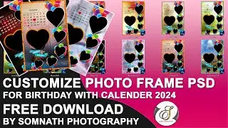 Customized Photo Frame PSD For Birthday With Calendar 2024 Free Download